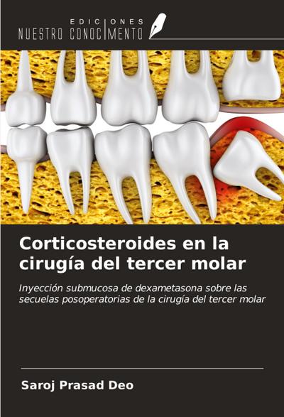 Corticosteroides en la cirugía del tercer molar