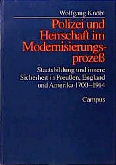 Polizei und Herrschaft im Modernisierungsprozeß