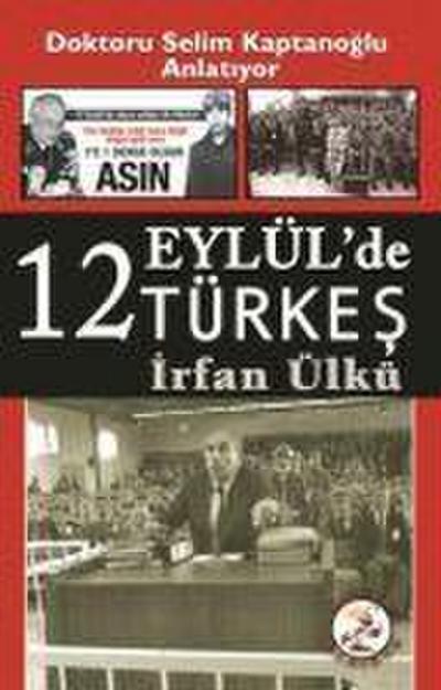 12 Eylülde Türkes
