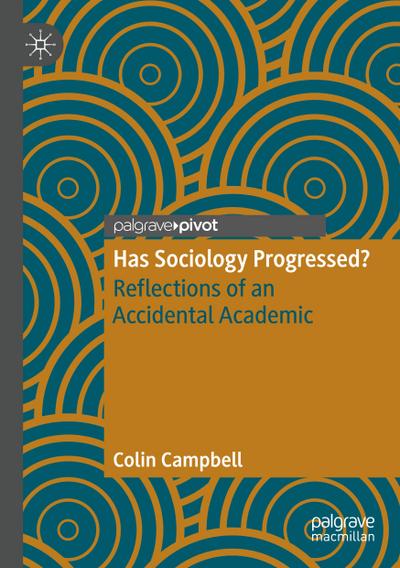 Has Sociology Progressed?