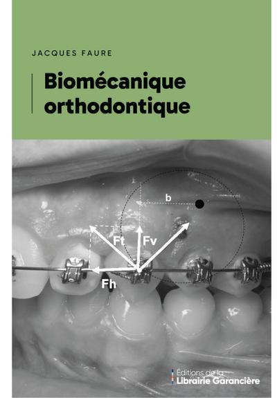 BIOMECANIQUE ORTHODONTIQUE