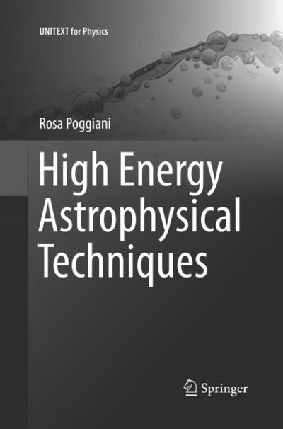 High Energy Astrophysical Techniques