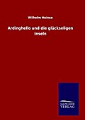 Ardinghello und die glückseligen Inseln