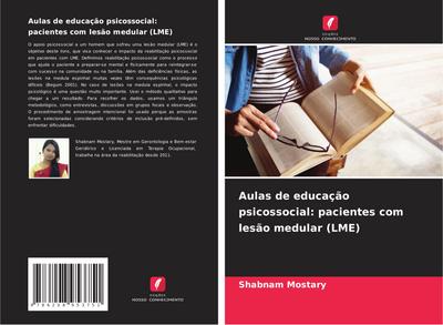 Aulas de educação psicossocial: pacientes com lesão medular (LME)