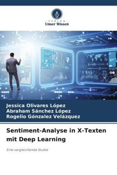 Sentiment-Analyse in X-Texten mit Deep Learning