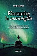 Riscoprire la meraviglia