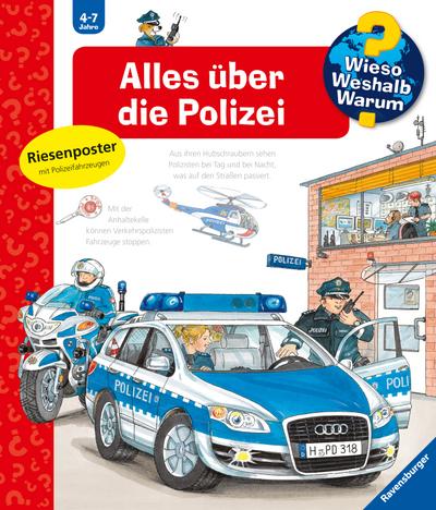 Alles über die Polizei (Wieso? Weshalb? Warum?, Band 22)