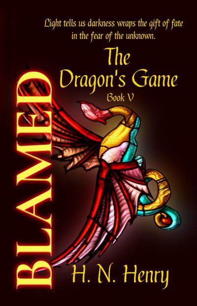 Blamed The Dragon’s Game Book V