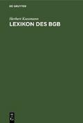 Lexikon des BGB von Herbert Kussmann | Ebook