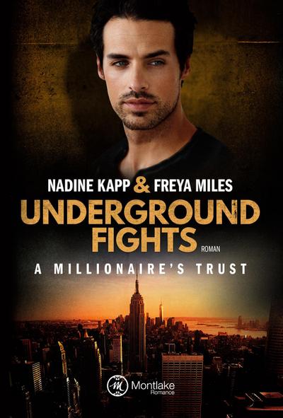 Underground Fights: A Millionaire’s Trust
