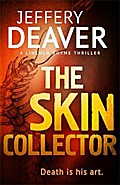The Skin Collector: Lincoln Rhyme Book 11 (Lincoln