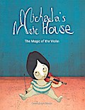Michaela’s Music House - The Magic of the Violinfor violin(en)