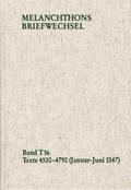 Melanchthons Briefwechsel / Band T 16: Texte 4530-4790 (Januar-Juni 1547)