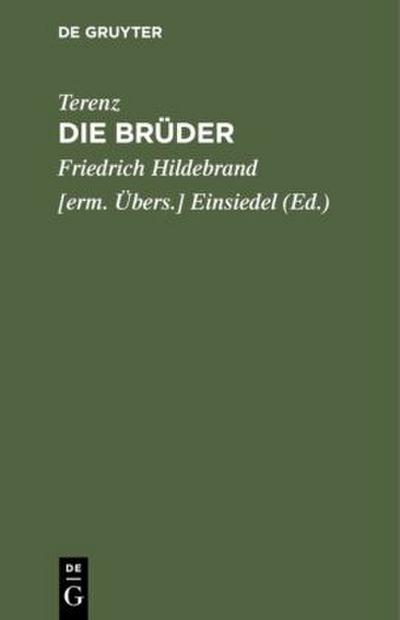 Die Brüder