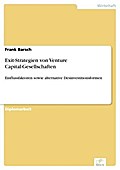 Exit-Strategien von Venture Capital-Gesellschaften - Frank Barsch