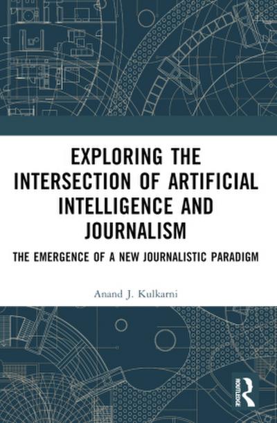 Exploring the Intersection of Artificial Intelligence and Journalism