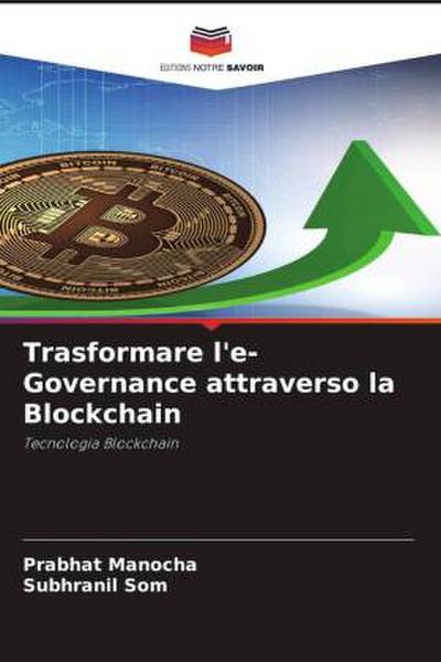 Trasformare l’e-Governance attraverso la Blockchain