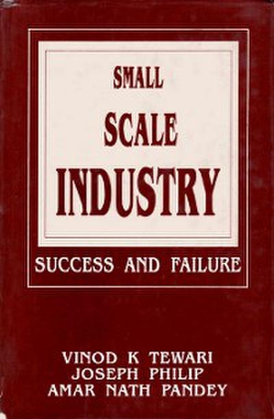 Small Scale Industry Success and Failure