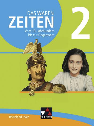 Das waren Zeiten - Rheinland-Pfalz