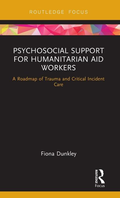 Psychosocial Support for Humanitarian Aid Workers