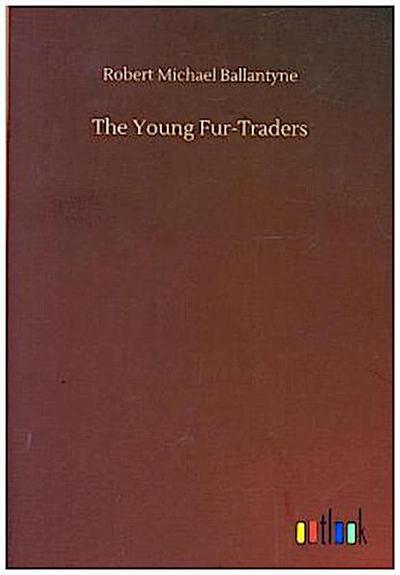 The Young Fur-Traders