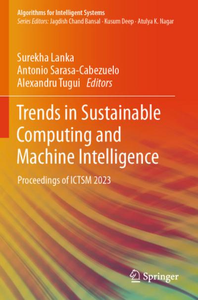 Trends in Sustainable Computing and Machine Intelligence