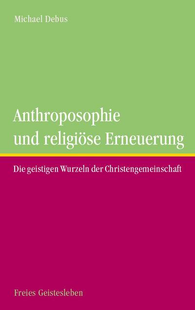 Anthroposophie und religöse Erneuerung