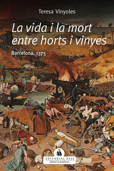 La vida i la mort entre horts i vinyes : Barcelona, 1375