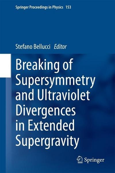 Breaking of Supersymmetry and Ultraviolet Divergences in Extended Supergravity