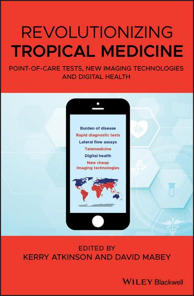Revolutionizing Tropical Medicine