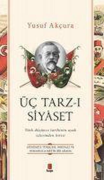 Üc Tarz - i Siyaset