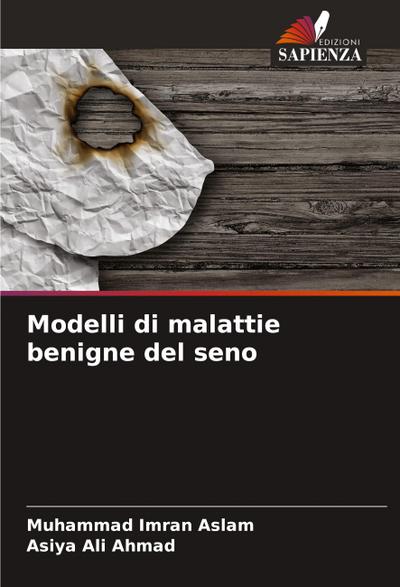 Modelli di malattie benigne del seno