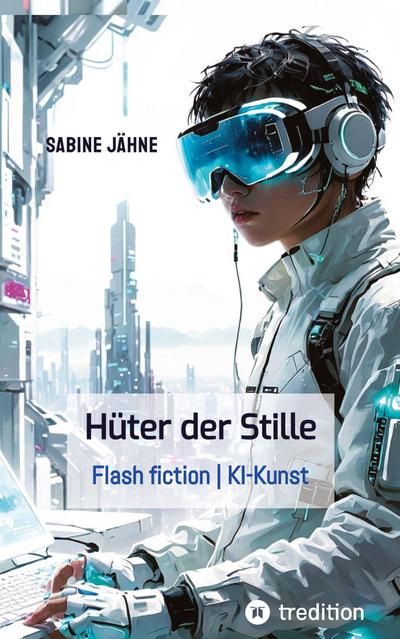 Die Hüter der Stille