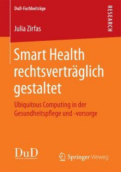 Smart Health rechtsverträglich gestaltet