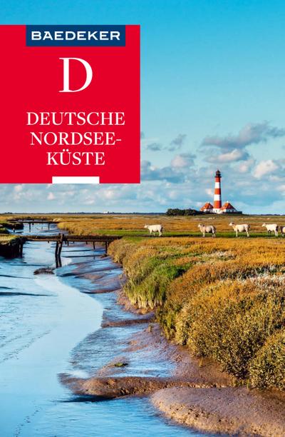 Bremer, S: Baedeker Reiseführer Deutsche Nordseeküste
