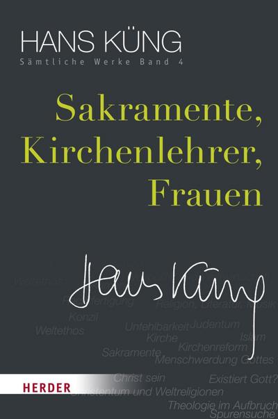 Sämtliche Werke Sakramente, Kirchenlehrer, Frauen