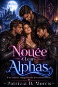 Nouée À Leurs Alphas