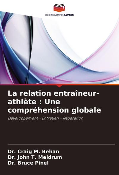 La relation entraîneur-athlète : Une compréhension globale