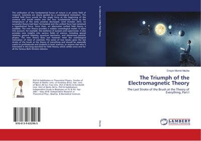The Triumph of the Electromagnetic Theory