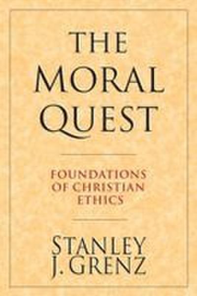 The Moral Quest
