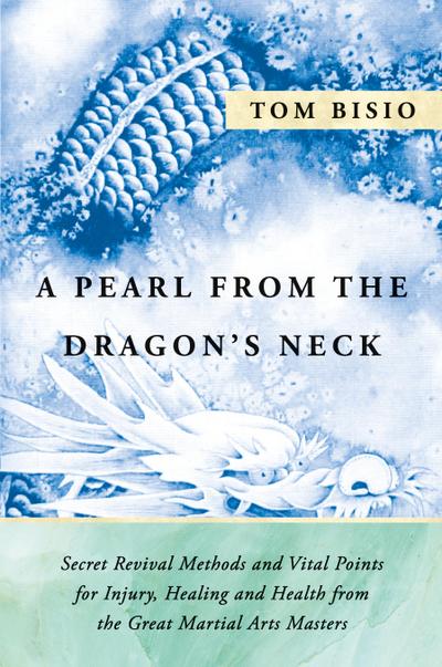 A Pearl from the Dragon’s Neck