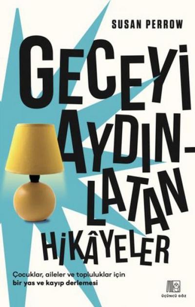 Geceyi Aydinlatan Hikayeler