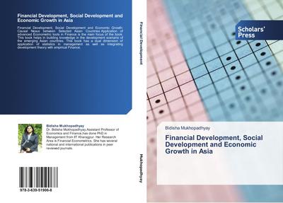Financial Development, Social Development and Economic Growth in Asia