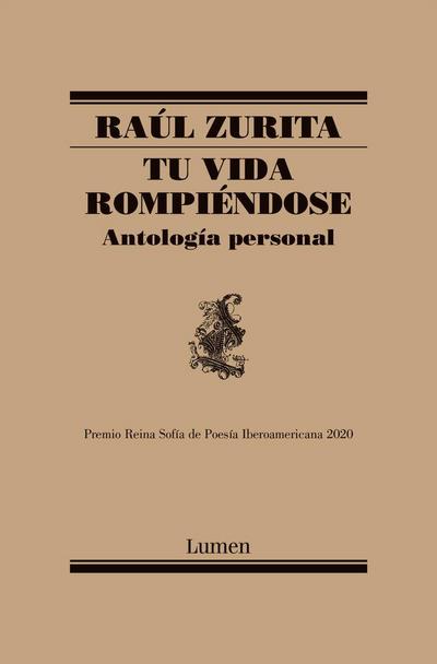 Tu vida rompiéndose : mapa de las lenguas : antología personal