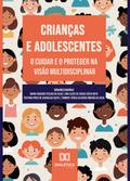 Crianças e Adolescentes