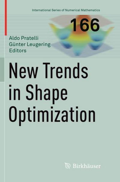 New Trends in Shape Optimization