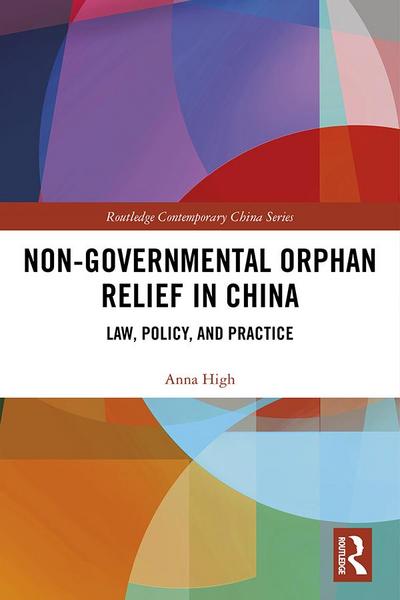 Non-Governmental Orphan Relief in China