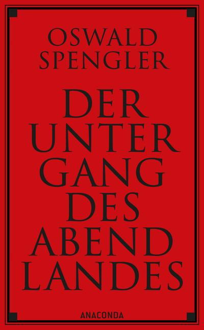 Der Untergang des Abendlandes