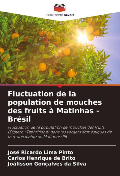 Fluctuation de la population de mouches des fruits à Matinhas - Brésil