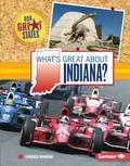 What’s Great about Indiana?